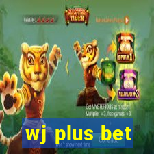 wj plus bet